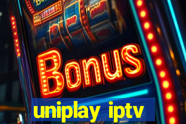 uniplay iptv